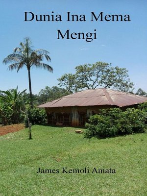 cover image of Dunia Ina Mema Mengi